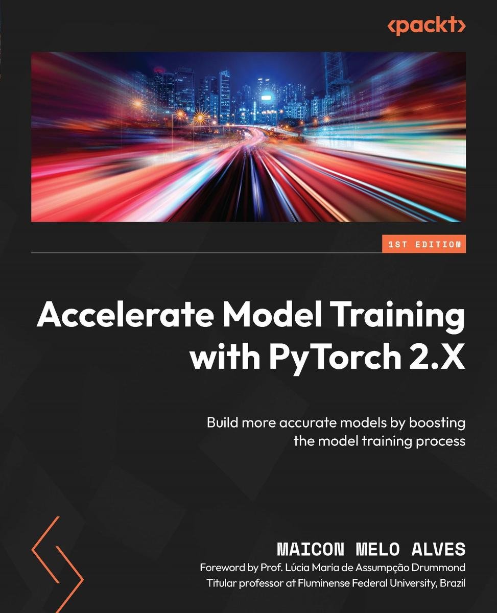 Accelerate Model Training with PyTorch 2.X okładka