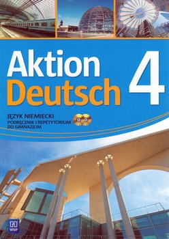 Aktion Deutsch 4. Język niemiecki. Podręcznik i repetytorium. Gimnazjum + 2CD okładka