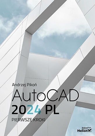 AutoCAD 2024 PL. Pierwsze kroki okładka