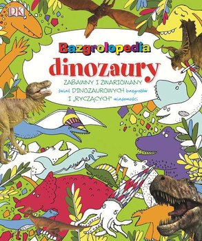 Bazgrolopedia. Dinozaury okładka