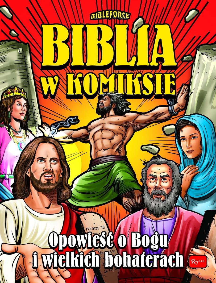 Biblia w komiksie. Opowieść o Bogu i wielkich bohaterach okładka