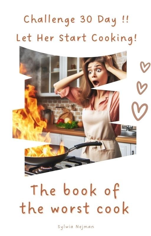 Challenge 30 Day!! Let Her Start Cooking! The book of the worst cook okładka