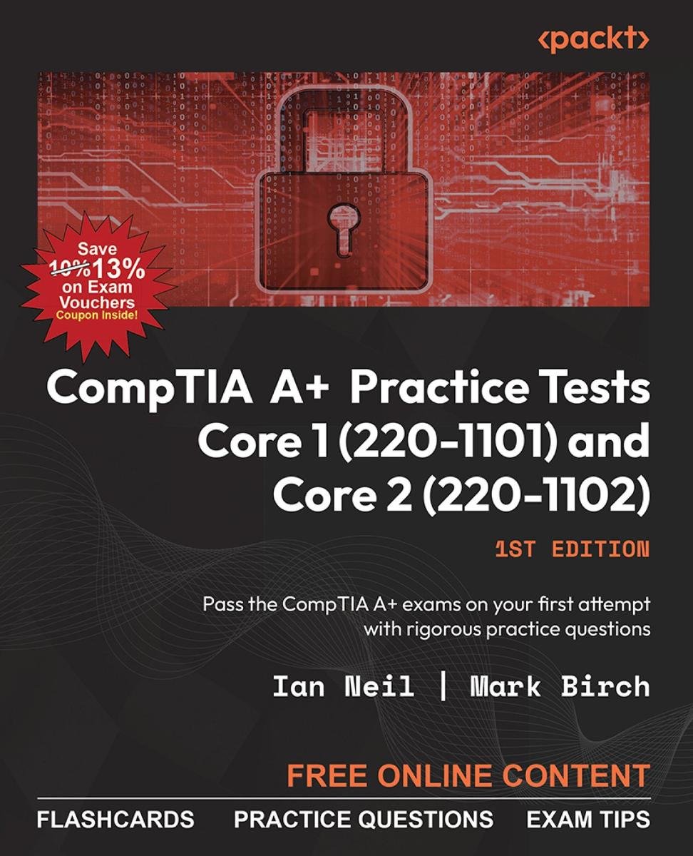 CompTIA A+ Practice Tests Core 1 (220-1101) and Core 2 (220-1102) okładka