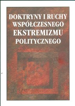 Doktryny i Ruchy Współczesnego Ekstremizmu Polskiego okładka
