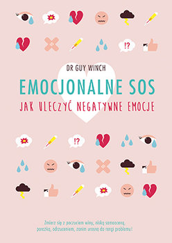 Emocjonalne SOS. Jak uleczyć negatywne emocje okładka