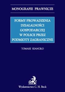Formy Prowadzenia Działalności Gospodarczej w Polsce Przez Podmioty Zagraniczne okładka