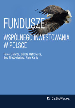 Fundusze wspólnego inwestowania w Polsce okładka