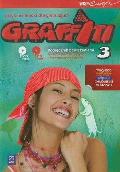Graffiti 3. Język niemiecki. Podręcznik z ćwiczeniami. Kurs dla początkujących i kontynuujących naukę. Gimnazjum + 2CD okładka
