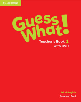 Guess What! 1. Teacher's Book + DVD okładka