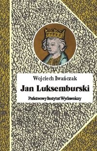 Jan Luksemburski okładka