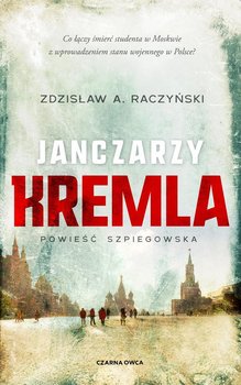 Janczarzy Kremla okładka