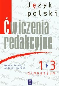 Język polski. Ćwiczenia redakcyjne 1-3. Gimnazjum okładka