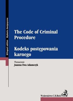 Kodeks postępowania karnego. The Code of Criminal Procedure okładka