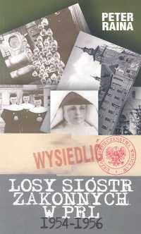 Losy sióstr zakonnych w PRL 1954-1956 okładka
