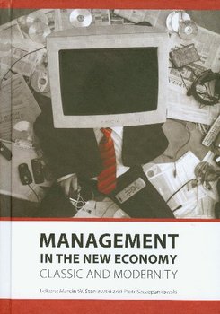 Management in the New Economy Classic and Modernity okładka