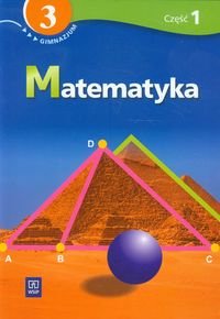 Matematyka 3. Podręcznik z ćwiczeniami. Część 1. Gimnazjum okładka