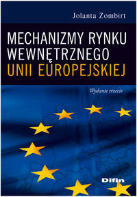 Mechanizmy rynku wewnętrznego Unii Europejskiej okładka