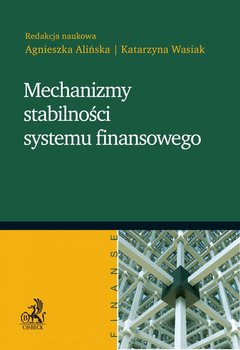 Mechanizmy stabilności systemu finansowego okładka