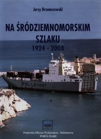 Na śródziemnomorskim szlaku 1924-2008 okładka