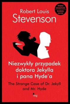 Niezwykły przypadek doktora Jekylla i pana Hyde'a. The strange case of dr. Jekyll and Mr. Hyde okładka