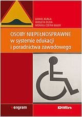 Osoby niepełnosprawne w systemie edukacji i poradnictwa zawodowego okładka
