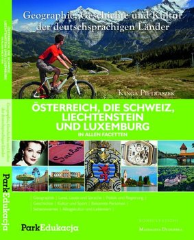 Osterreich, die Schweiz, Liechtenstein und Luxemburg in allen Facetten okładka