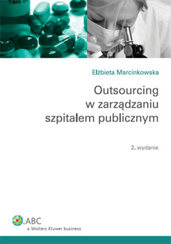 Outsourcing w zarządzaniu szpitalem publicznym okładka