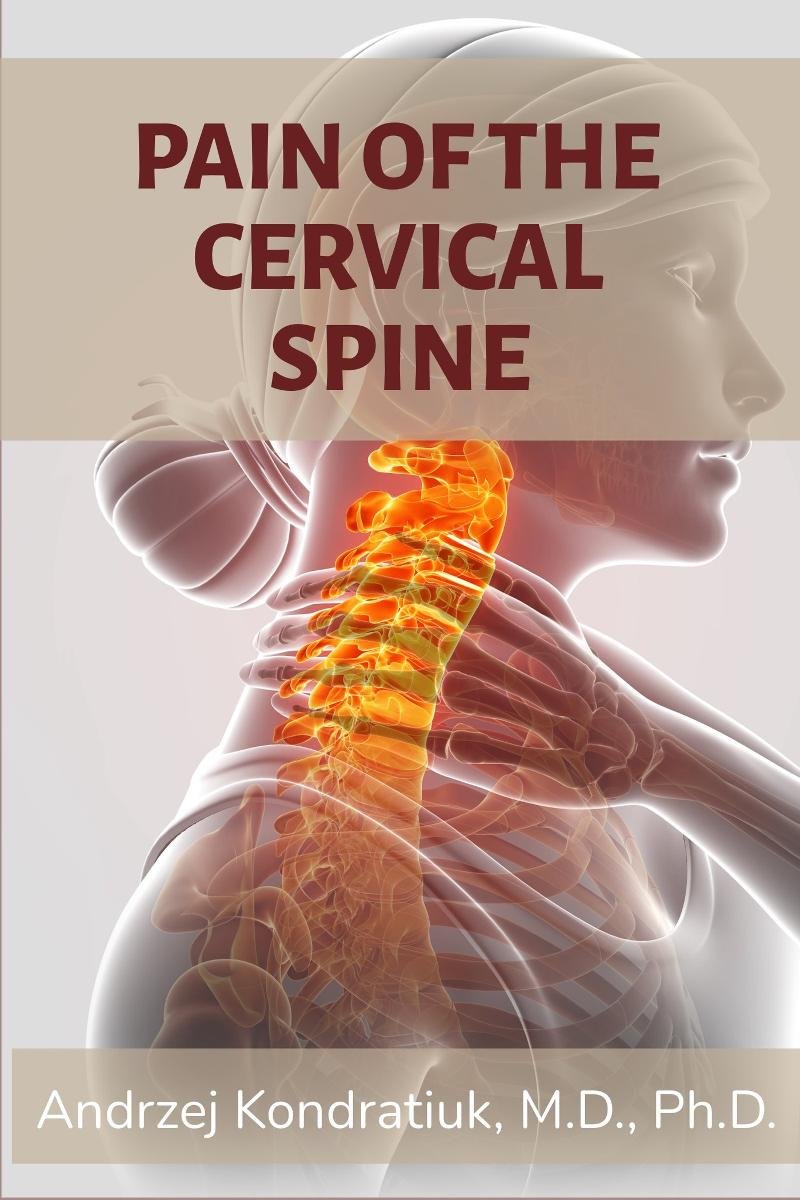 Pain of the Cervical Spine.  Everyday exercises to be performed at home okładka