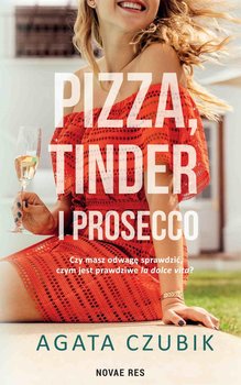 Pizza, Tinder i prosecco okładka