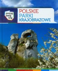 Polskie Parki Krajobrazowe. Poznaj swój kraj okładka