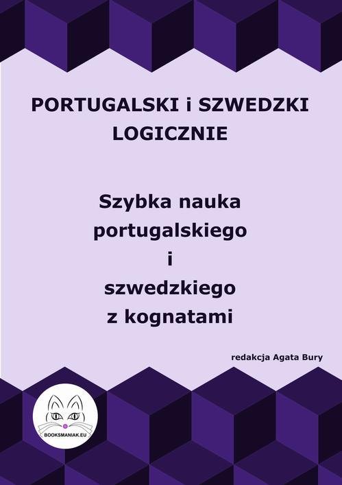 Portugalski i szwedzki logicznie. Szybka nauka portugalskiego i szwedzkiego z kognatami okładka
