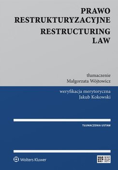 Prawo restrukturyzacyjne. Restructuring law okładka