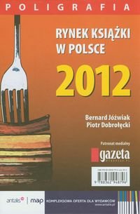 Rynek książki w Polsce 2012. Poligrafia okładka
