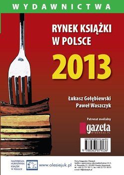 Rynek książki w Polsce 2013. Wydawnictwa okładka