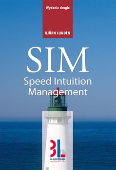 SIM - speed intuition management. Nowoczesny sposób zarządzania okładka