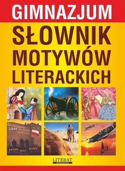 Słownik motywów literackich. Gimnazjum okładka