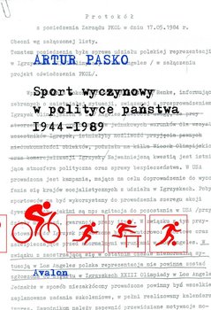 Sport wyczynowy w polityce państwa 1944-1989 okładka