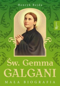 Św. Gemma Galgani. Mała biografia okładka