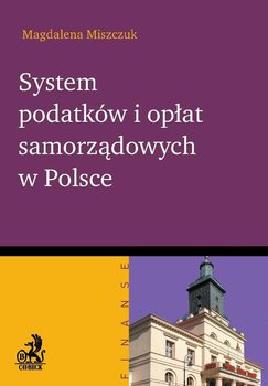 System podatków i opłat samorządowych w Polsce okładka
