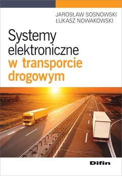 Systemy elektroniczne w transporcie drogowym okładka