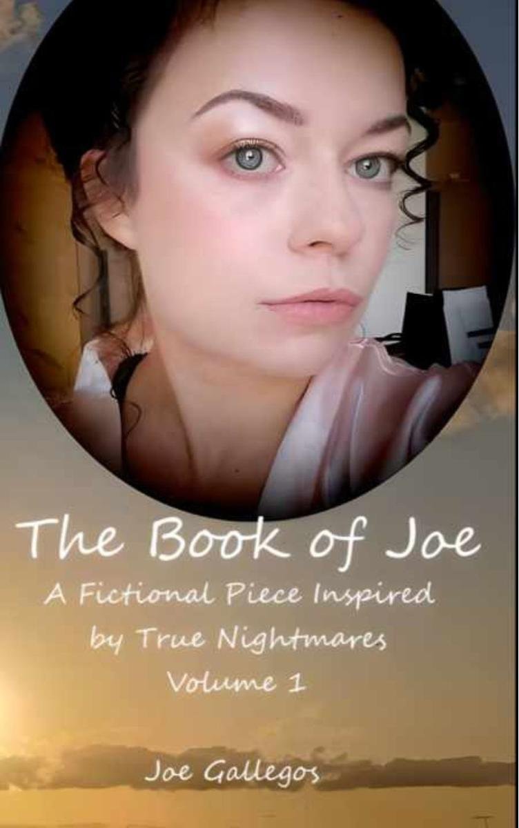 The Book of Joe. A Fictional Piece Inspired by True Nightmares. Volume 1 okładka
