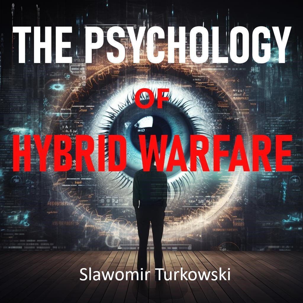 The Psychology of Hybrid Warfare okładka
