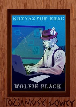 Wolfie Black i Tożsamość łowcy okładka