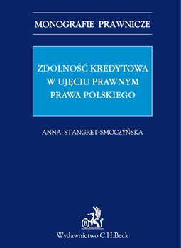 Zdolność kredytowa w ujęciu prawnym prawa polskiego okładka