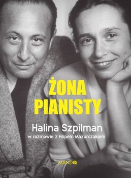 Żona pianisty. Halina Szpilman okładka